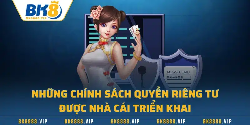 Quyền Riêng Tư BK8 – Bảo Vệ Tối Đa Lợi Ích Khách Hàng